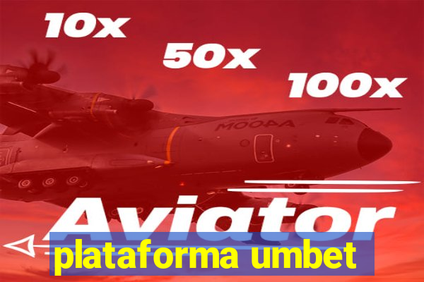 plataforma umbet